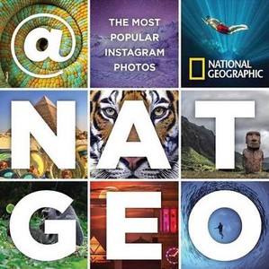 National Geographic: @Nat Geo The Most Popular Instagram Pho