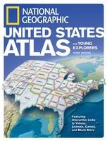 National Geographic United States Atlas for Young Explorers, Third Edition