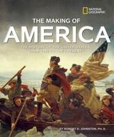 The Making of America Revised Edition (Deluxe Edition)