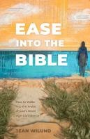 Ease Into The Bible