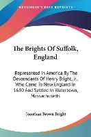 The Brights Of Suffolk, England