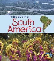 Introducing South America