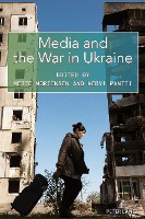 Media and the War in Ukraine