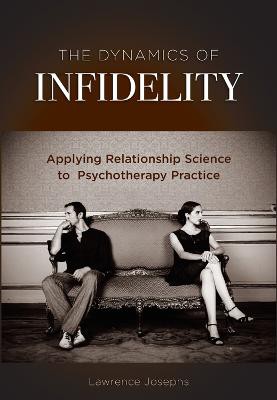 The Dynamics of Infidelity