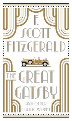 The Great Gatsby And Other Classic Works