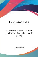 White, A: Heads And Tales