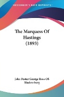 The Marquess Of Hastings (1893)