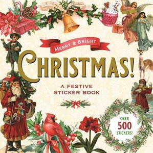 Merry & Bright Christmas! a Festive Sticker Book