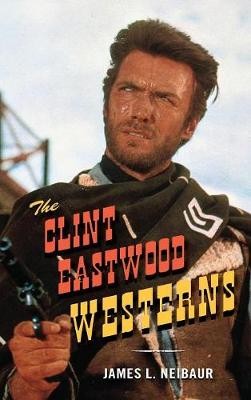The Clint Eastwood Westerns