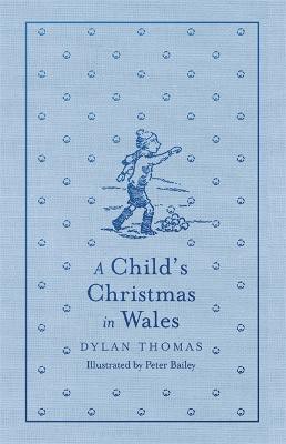 Thomas, D: A Child's Christmas in Wales