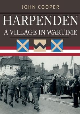 Harpenden: A Village in Wartime