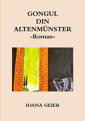 Gongul Din Altenm�nster