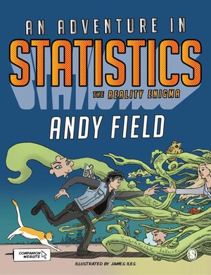 Field, A: Adventure in Statistics
