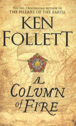 Follett, K: Column of Fire