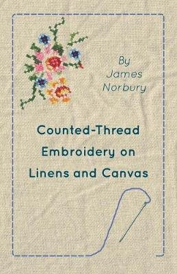 Counted-Thread Embroidery on Linens and Canvas