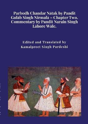 Parbodh Chandar Nātak by Pandit Gulāb Singh Nirmalā - Chapter Two.