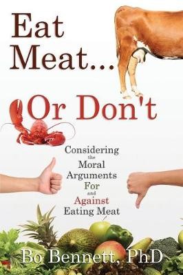 Eat Meat... or Don't