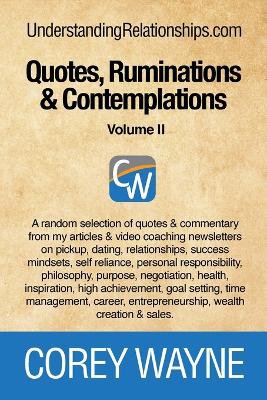 Quotes, Ruminations & Contemplations - Volume II