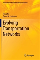 Evolving Transportation Networks