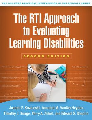 The Rti Approach To Evaluating Learning Disabilities, Second Edition