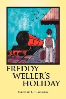 Freddy Weller's Holiday