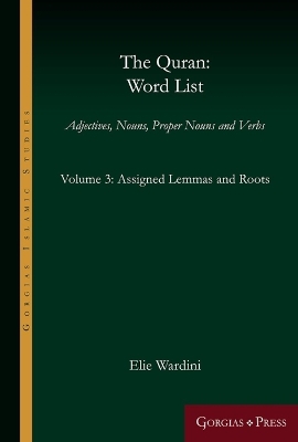 The Quran: Word List (Volume 3)