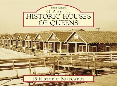 Historic Houses of Queens