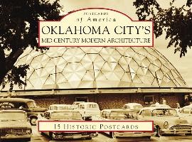 Oklahoma City's Mid-Century Modern Architecture