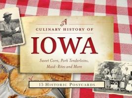A Culinary History of Iowa