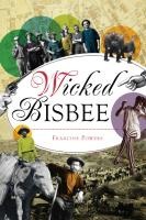 Wicked Bisbee