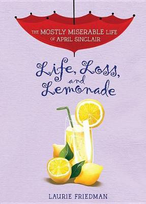 Life Loss and Lemonade