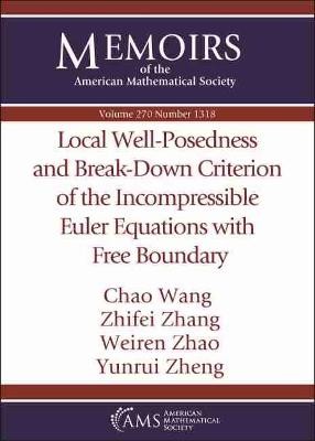 Local Well-Posedness and Break-Down Criterion of the Incompressible Euler Equations with Free Boundary