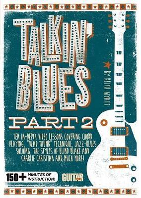 Guitar World -- Talkin' Blues, Part 2: 150+ Minutes of Instruction!, DVD