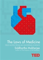 Mukherjee, S: Laws of Medicine
