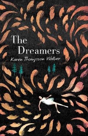 Thompson Walker, K: The Dreamers