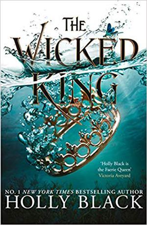 The Wicked King (the Folk Of The Air #2)