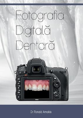 Fotografia Digitală Dentară