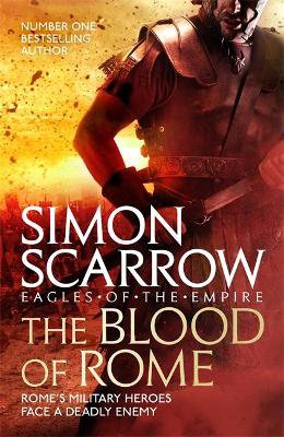 Scarrow, S: Blood of Rome