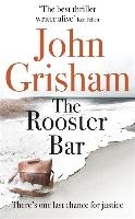 Grisham, J: Rooster Bar