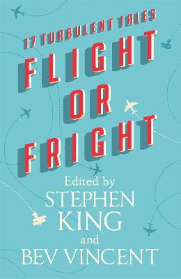Dickey, J: Flight or Fright