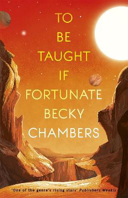 Chambers, B: To Be Taught, If Fortunate