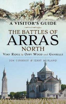 The Battles Of Arras: North