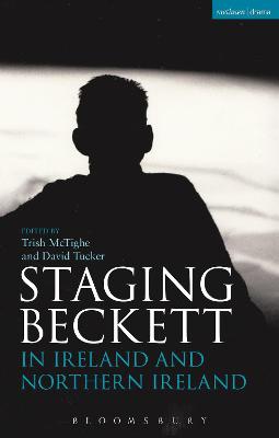 Staging Beckett in Ireland and Northern Ireland