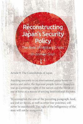Reconstructing Japan's Security