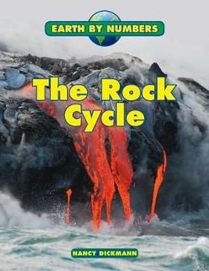 Dickmann, N: The Rock Cycle