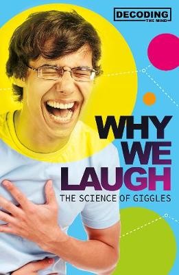 Dell, P: Why We Laugh