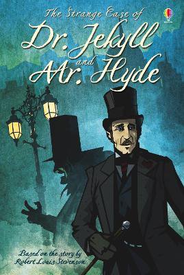 Stevenson, R: The Strange Case of Dr. Jekyll and Mr. Hyde