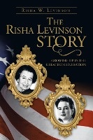 The Risha Levinson Story