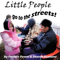 Little People Go To The Streets!