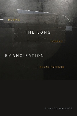 The Long Emancipation